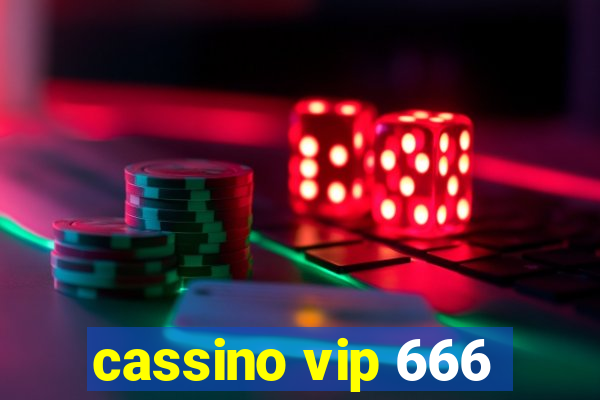 cassino vip 666